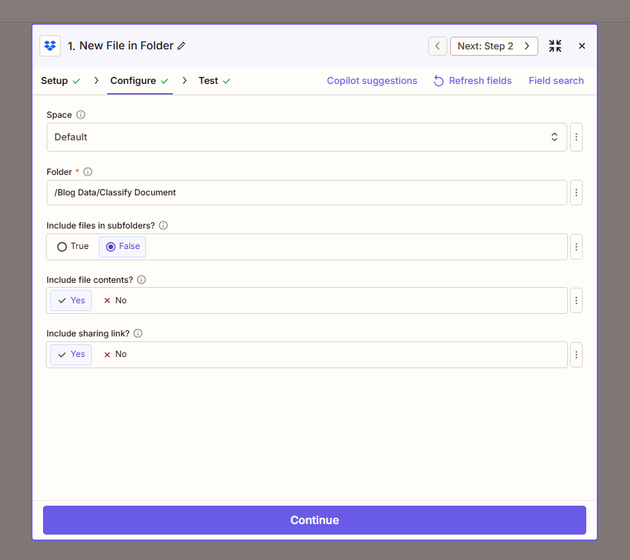 Zapier New File in Folder: Space Default, Folder /Blog Data/Classify Document, Include files in subfolders False, Include file contents Yes, Include sharing link Yes