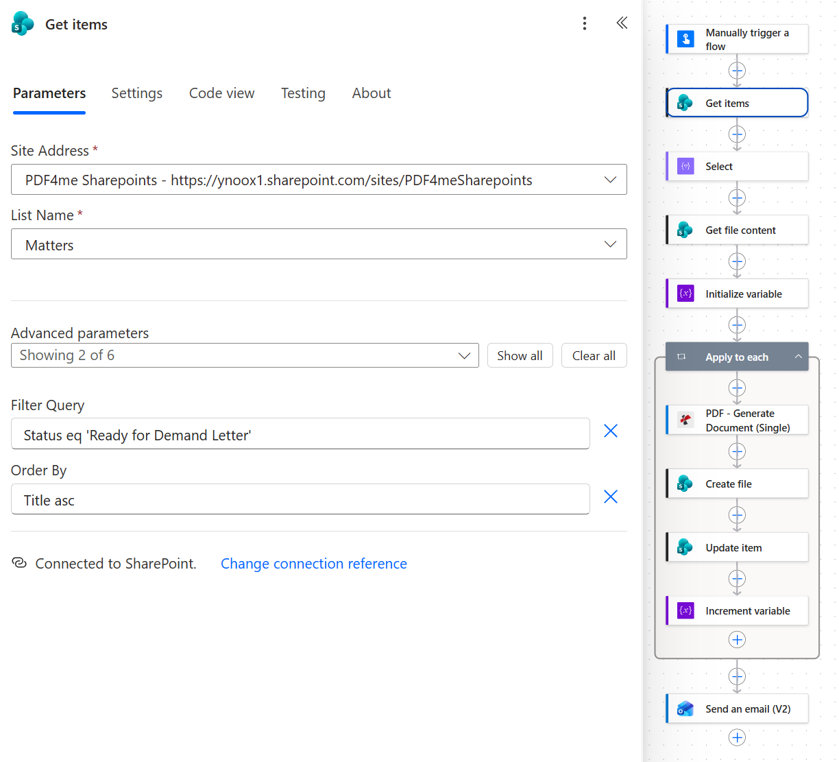 SharePoint Get items action with Site Address PDF4me Sharepoints, List Name Matters, and advanced parameters Filter Query set to Status eq Ready for Demand Letter and Order By set to Title asc