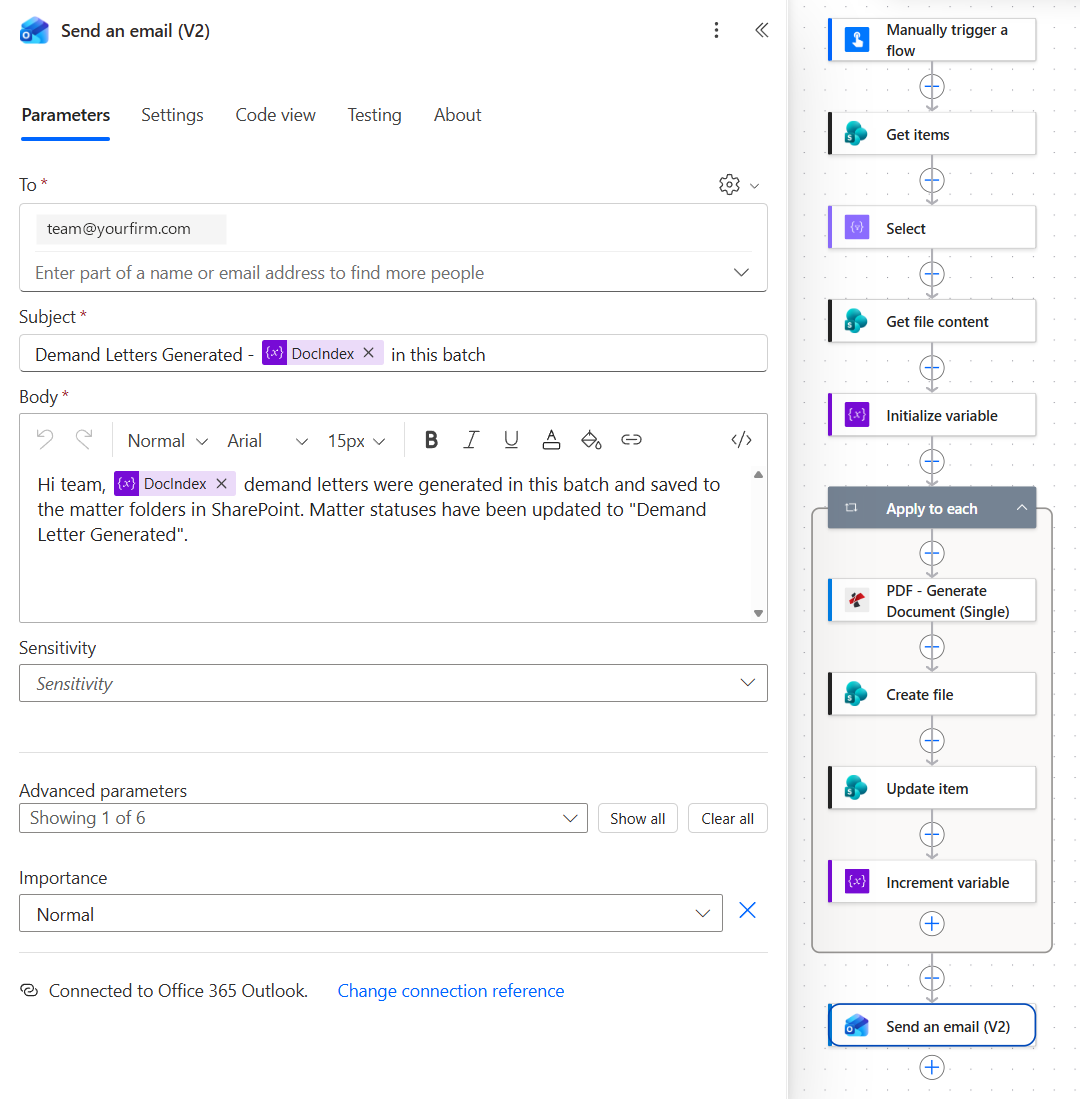 Office 365 Outlook Send an email V2 action with a team address in To, Subject Demand Letters Generated with the DocIndex token and in this batch, a body reporting the number of demand letters saved to the matter folders, and Importance Normal