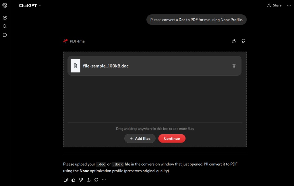 Clicca per ingrandire Il widget di caricamento PDF4me in ChatGPT mostra il file file-sample_100kB.doc selezionato con Aggiungi file e il pulsante rosso Continua